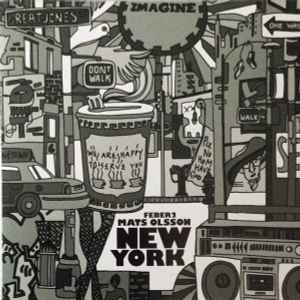 Feber 2: Mats Olsson New York - Various