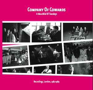 A Mouthful Of Tuesdays - Company Of Cowards