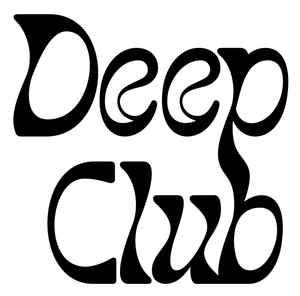 Deep Club on Discogs