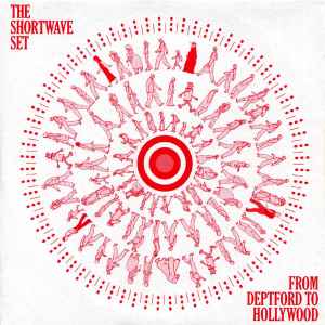 The Shortwave Set - From Deptford To Hollywood album cover