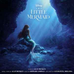 Alan Menken - The Little Mermaid (2023 Original Motion Picture Soundtrack) album cover