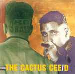 Cover of The Cactus Cee/D (The Cactus Album), , CD