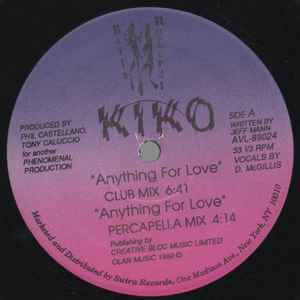 Kiko Anything For Love 1989 Vinyl Discogs