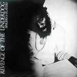 Cover of Revenge Of The Underdog, 1982, Vinyl