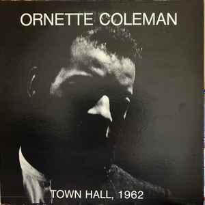 Ornette Coleman - Town Hall • 1962 アルバムカバー