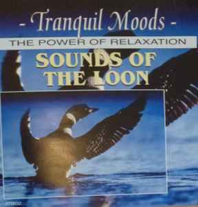 Unknown artist – Tranquil Moods - The Power Of Relaxation - Sounds