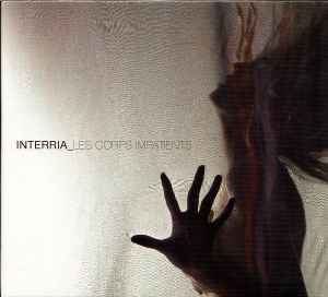 Interria - Les Corps Impatients album cover