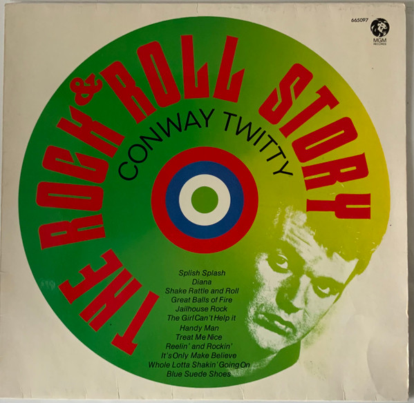 Conway Twitty - The Rock & Roll Story | Releases | Discogs