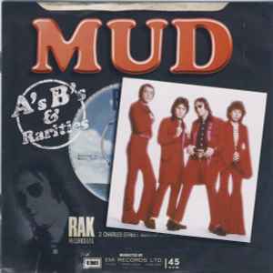 Mud - A's, B's & Rarities
