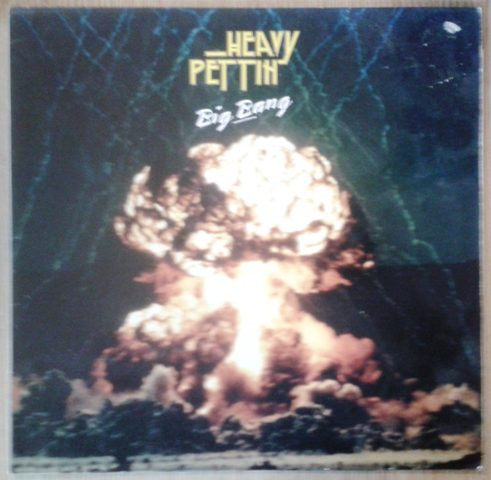 Heavy Pettin – Big Bang (CD) - Discogs