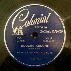 Papa Cairo And His Boys - Kooche Kooche / Chere Poulette album cover