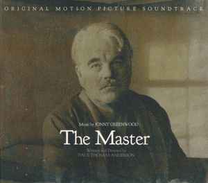 Jonny Greenwood - The Master (Original Motion Picture Soundtrack)