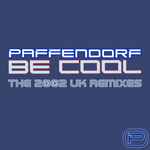 Cover of Be Cool (The 2002 UK Remixes), 2024-03-29, File