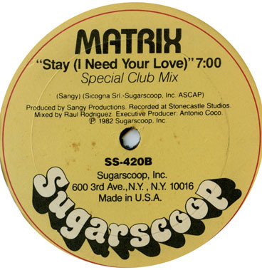 last ned album Matrix - Stay I Need Your Love Take Me Up