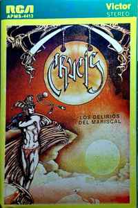 Crucis – Los Delirios Del Mariscal (1976