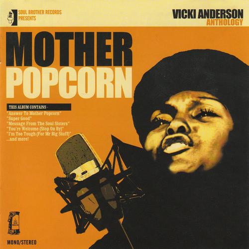 Vicki Anderson Mother Popcorn Vicki Anderson Anthology Releases Discogs 