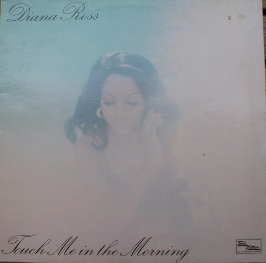 Diana Ross – Touch Me In The Morning (1973, Vinyl) - Discogs