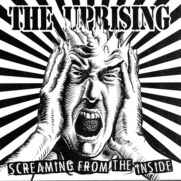 descargar álbum The Uprising - Screaming From The Inside