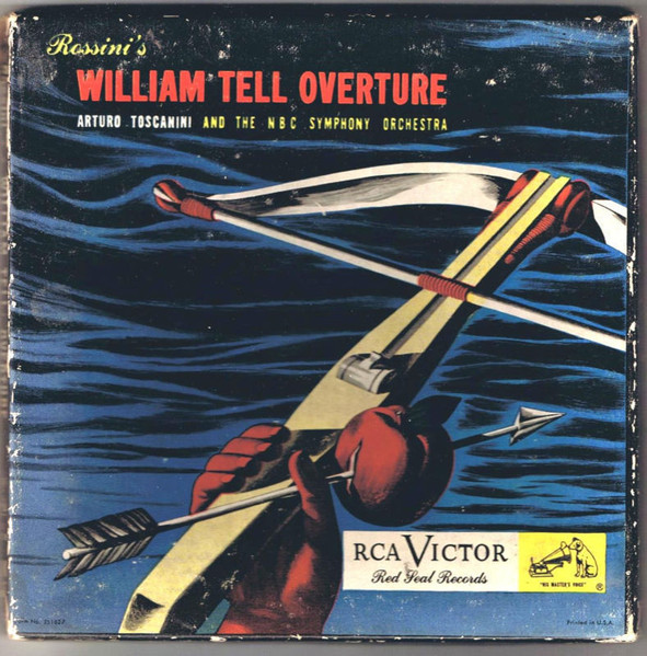 SP盤レコード/WILLIAM TELL No.1.2(ウイリアム テル・序曲~其一・二) Artuo Toscanini&the NBC Symphony Orch.アルトゥーロ・トスカニーニ
