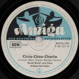 Heidi Brühl - Chico-Chico-Charlie / Fräulein Li album cover