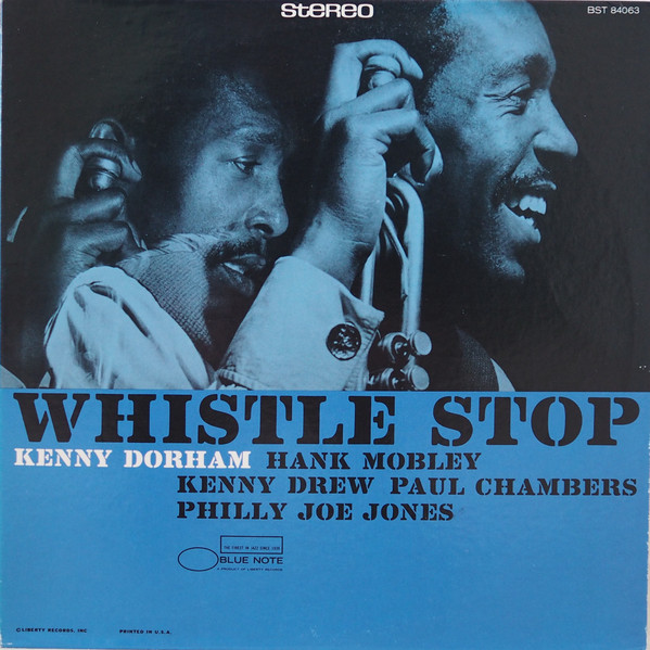 Kenny Dorham – Whistle Stop (1961, Vinyl) - Discogs