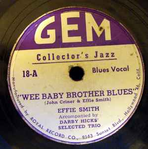 Effie Smith - Wee Baby Brother Blues / Gettin' Out album cover