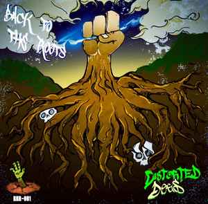 Distorted Dogs - Back To The Roots album cover