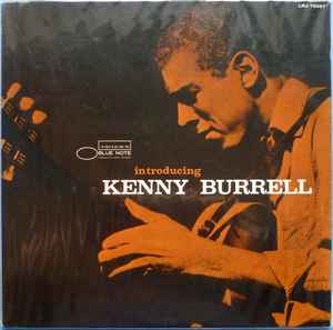 Kenny Burrell – Introducing Kenny Burrell (1976, Vinyl) - Discogs