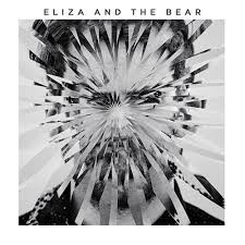 ladda ner album Eliza And The Bear - Eliza And The Bear