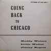 Various - Going Back To Chicago