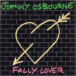 Fally Lover - Johnny Osbourne