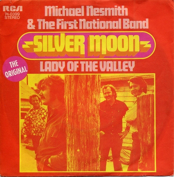 マイク・ネスミス と ザ・ファースト・ナショナル・バンド – シルバー・ムーン (1970