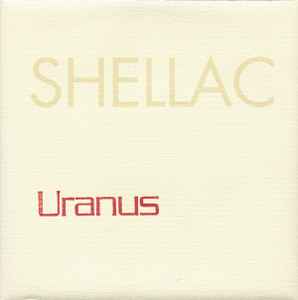 Shellac - Uranus album cover