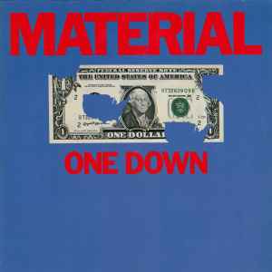 One Down - Material
