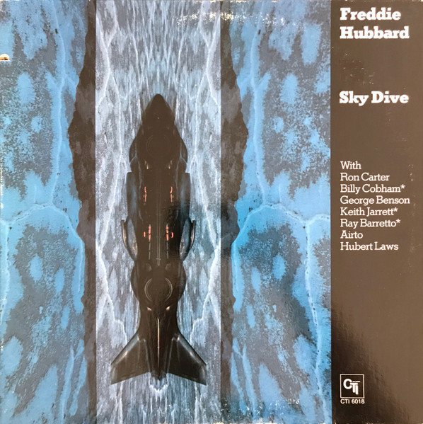 Freddie Hubbard – Sky Dive (1972, Santa Maria Press, Vinyl) - Discogs