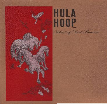 descargar álbum Hula Hoop - Ghost Of Last Summer