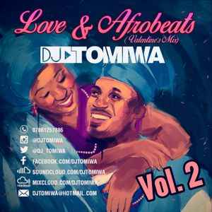 DJ Tomiwa - Love & Afrobeats (Valentine's Mix) Vol. 2 album cover