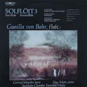 Solflöjt 3 = Sun-flute = Sonnenflöte - Gunilla von Bahr