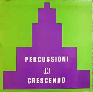 Percussioni In Crescendo - Giuliano Sorgini