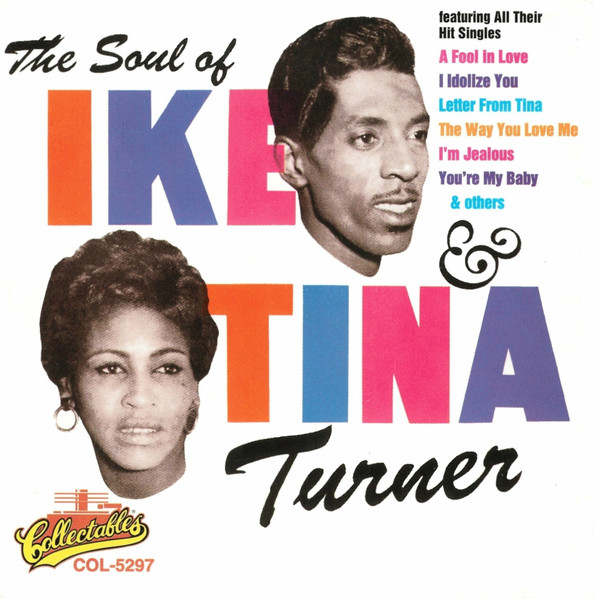 The Soul Of Ike & Tina Turner | Releases | Discogs