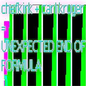 Carl Kruger - Unexpected End Of Formula album cover