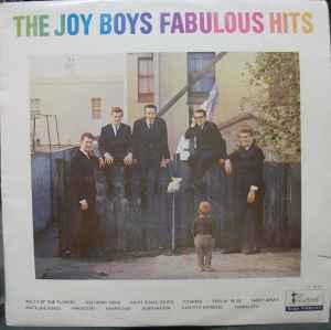 The Joy Boys - The Joy Boys Fabulous Hits album cover