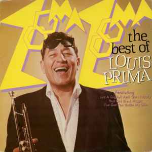 Louis Prima - Zooma Zooma - The Best Of Louis Prima album cover
