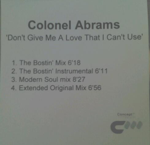 ladda ner album Colonel Abrams - Dont Give Me A Love That I Cant Use