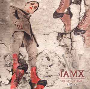 IAMX - Volatile Times Remix EP album cover