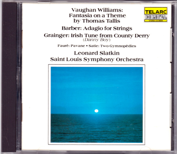 Vaughan Williams, Barber, Grainger, Fauré, Satie • Leonard Slatkin