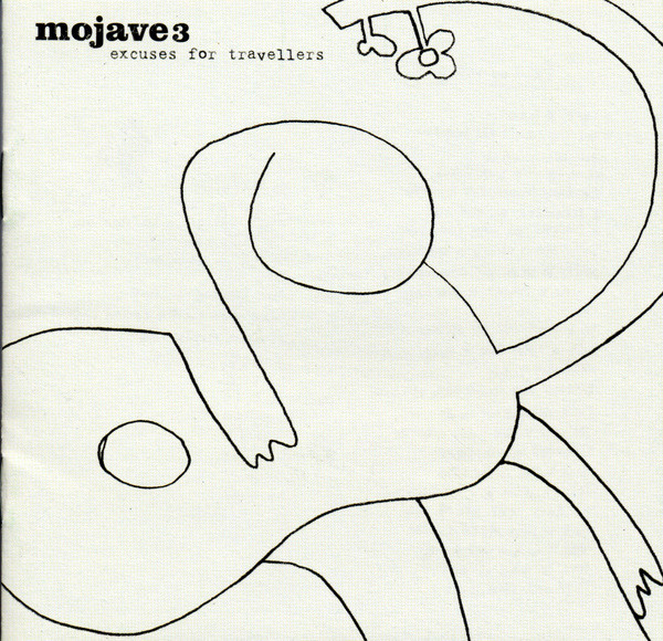 Mojave 3 – Excuses For Travellers (2000, Vinyl) - Discogs