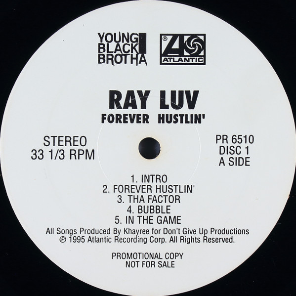 Ray Luv – Forever Hustlin' (1995, Vinyl) - Discogs