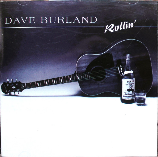 Dave Burland – Rollin' (1985, Vinyl) - Discogs