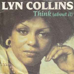 Think (About It) - Lyn Collins